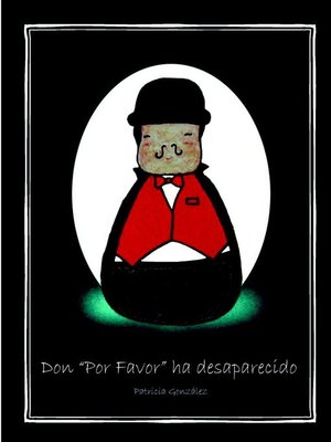 cover image of Don "Por Favor" ha desaparecido